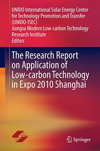 9783662443569: The Research Report on Application of Low-carbon Technology in Expo 2010 Shanghai