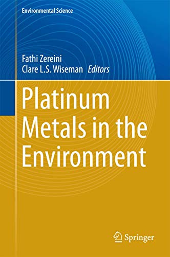 Beispielbild fr Platinum Metals in the Environment zum Verkauf von Buchpark
