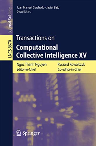 9783662447499: Transactions on Computational Collective Intelligence XV: 8670 (Lecture Notes in Computer Science)