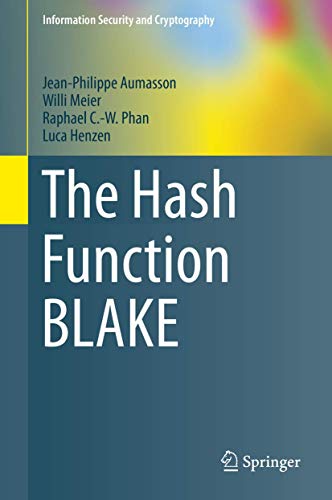 The Hash Function BLAKE.