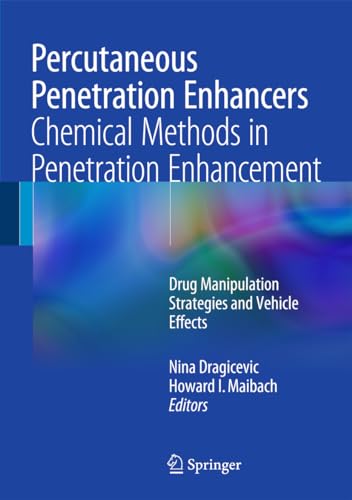 Beispielbild fr Percutaneous Penetration Enhancers Chemical Methods in Penetration Enhancement. Drug Manipulation Strategies and Vehicle Effects. zum Verkauf von Gast & Hoyer GmbH