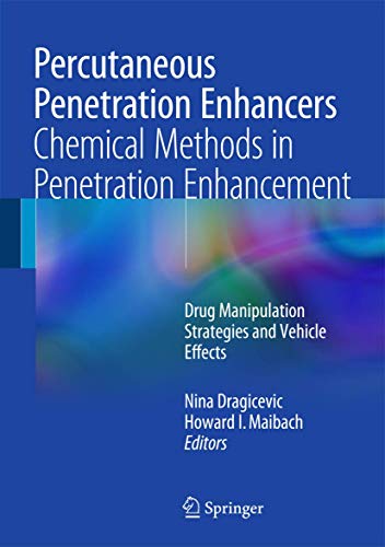 9783662450123: Percutaneous Penetration Enhancers Chemical Methods in Penetration Enhancement: Drug Manipulation Strategies and Vehicle Effects