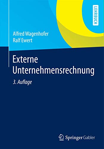 Imagen de archivo de Externe Unternehmensrechnung (Springer-Lehrbuch) a la venta por medimops