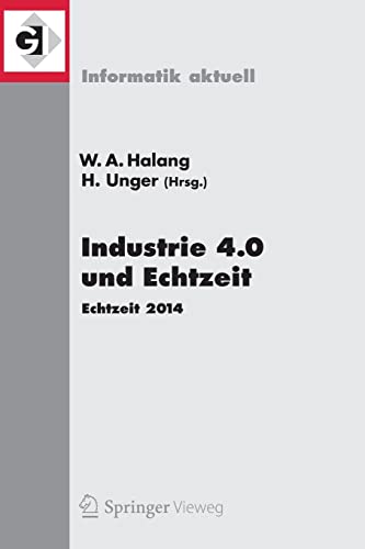 Stock image for Industrie 4.0 und Echtzeit: Echtzeit 2014 (Informatik. for sale by Books Puddle