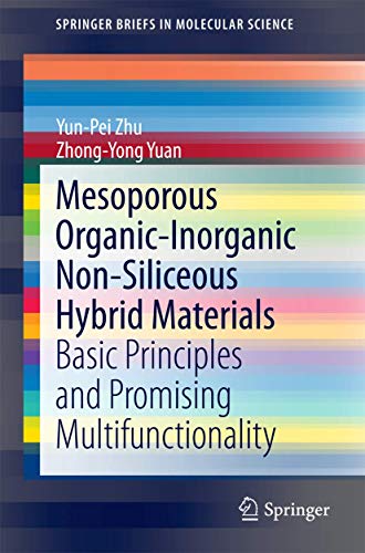 9783662456330: Mesoporous Organic-Inorganic Non-Siliceous Hybrid Materials: Basic Principles and Promising Multifunctionality