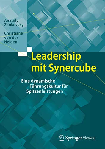 Beispielbild für Leadership mit Synercube: Eine dynamische Führungskultur für Spitzenleistungen zum Verkauf von medimops