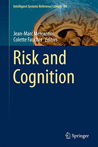 9783662457030: Risk and Cognition (Intelligent Systems Reference Library, 80)