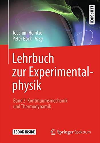 Beispielbild fr Lehrbuch zur Experimentalphysik Band 2: Kontinuumsmechanik und Thermodynamik zum Verkauf von Blackwell's