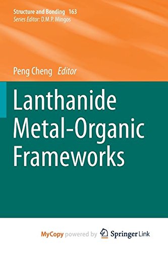 9783662457740: Lanthanide Metal-Organic Frameworks