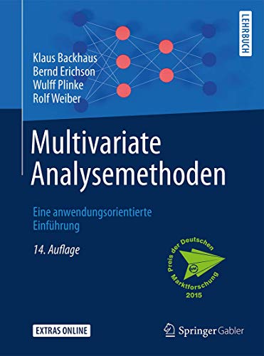 Imagen de archivo de Multivariate Analysemethoden: Eine anwendungsorientierte Einfhrung a la venta por medimops