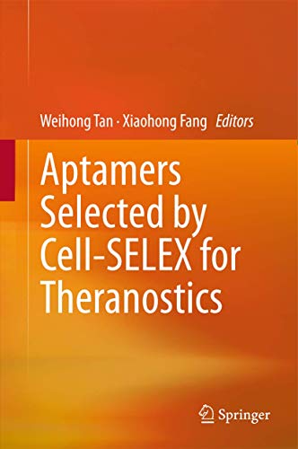 9783662462256: Aptamers Selected by Cell-SELEX for Theranostics