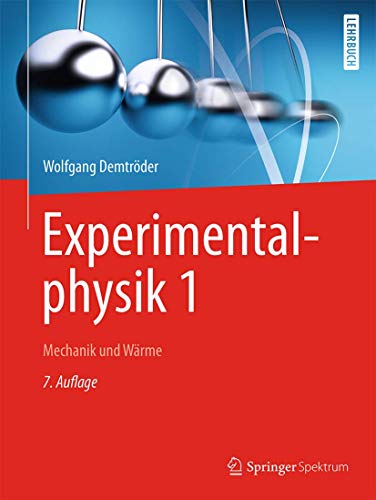 Beispielbild fr Experimentalphysik 1: Mechanik und Wrme (Springer-Lehrbuch) zum Verkauf von medimops