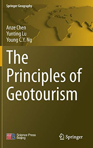 9783662466964: The Principles of Geotourism (Springer Geography)