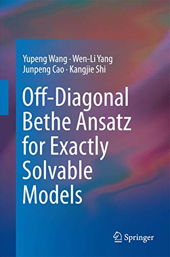 9783662467558: Off-diagonal Bethe Ansatz for Exactly Solvable Models