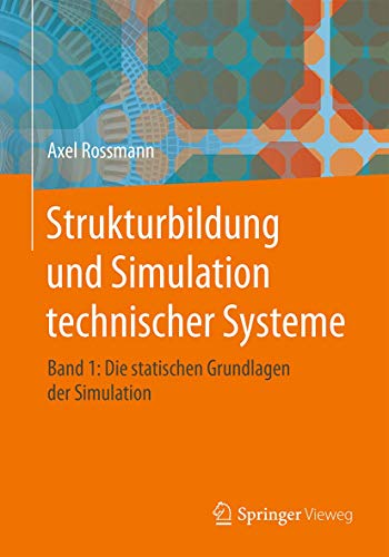 Immagine stock per Strukturbildung und Simulation technischer Systeme Band 1: Die statischen Grundlagen der Simulation
