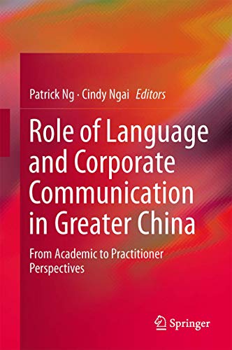 9783662468807: Role of Language and Corporate Communication in Greater China: From Academic to Practitioner Perspectives