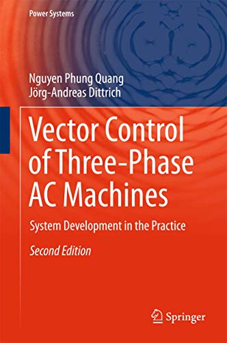 9783662469149: Vector Control of Three-Phase AC Machines