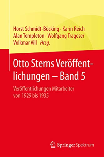 Beispielbild fr Otto Sterns Verffentlichungen - Band 5. Sterns Verffentlichungen von 1929 bis 1935. zum Verkauf von Gast & Hoyer GmbH
