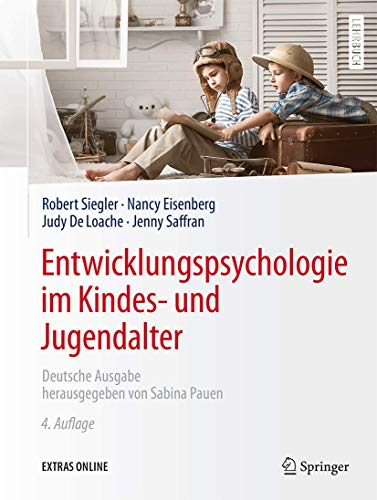 9783662470275: Entwicklungspsychologie im Kindes- und Jugendalter (German Edition)