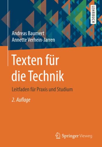 Beispielbild fr Texten fr die Technik: Leitfaden fr Praxis und Studium (German Edition) zum Verkauf von Lucky's Textbooks