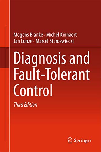 Stock image for Diagnosis and fault tolerant control. for sale by Antiquariat im Hufelandhaus GmbH  vormals Lange & Springer
