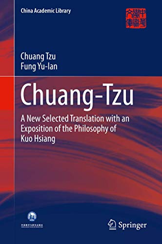 Beispielbild fr Chuang-Tzu : A New Selected Translation with an Exposition of the Philosophy of Kuo Hsiang zum Verkauf von Buchpark