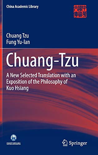 Stock image for Chuang-Tzu: A New Selected Translation with an Exposition of the Philosophy of Kuo Hsiang for sale by ThriftBooks-Atlanta