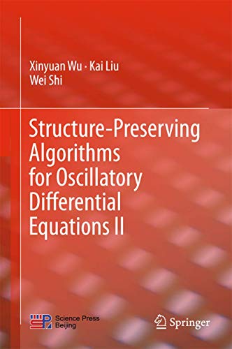 Beispielbild fr Structure-Preserving Algorithms for Oscillatory Differential Equations II zum Verkauf von Buchpark