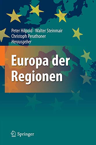 Europa der Regionen - Hilpold, Peter|Steinmair, Walter|Perathoner, Christoph