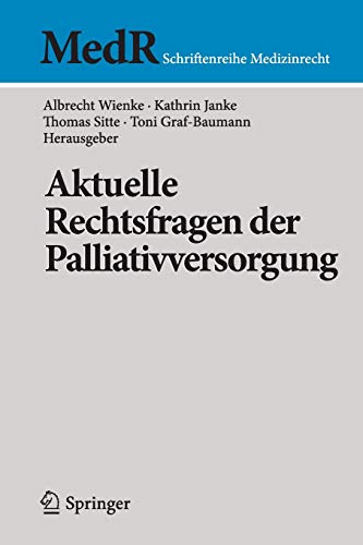 Stock image for Aktuelle Rechtsfragen der Palliativversorgung for sale by Buchpark