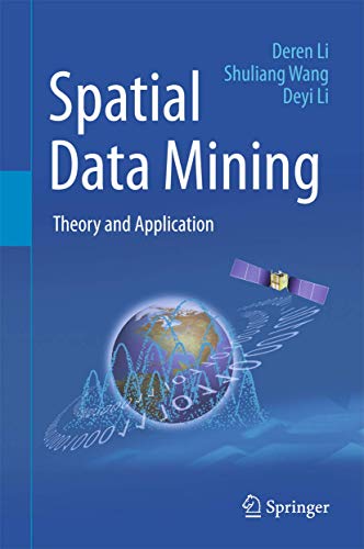 9783662485361: Spatial Data Mining: Theory and Application