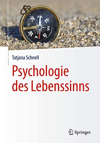 Psychologie des Lebenssinns (German Edition) - Tatjana Schnell