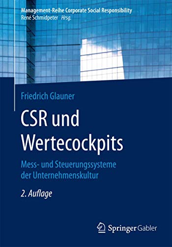 9783662489291: CSR und Wertecockpits: Mess- und Steuerungssysteme der Unternehmenskultur (Management-Reihe Corporate Social Responsibility)