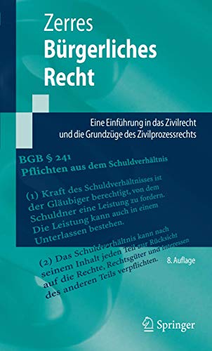 9783662490266: Brgerliches Recht: Eine Einfhrung in das Zivilrecht und die Grundzge des Zivilprozessrechts (Springer-Lehrbuch)