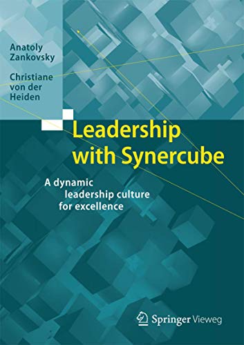 Imagen de archivo de Leadership with Synercube: A dynamic leadership culture for excellence a la venta por Lucky's Textbooks