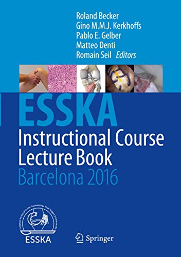 Stock image for ESSKA Instructional Course Lecture Book : Barcelona 2016 for sale by Buchpark
