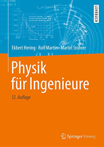 Physik für Ingenieure (Springer-Lehrbuch) - Hering, Ekbert, Martin, Rolf