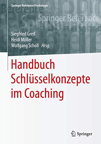 9783662494813: Handbuch Schlsselkonzepte im Coaching