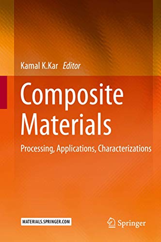 Stock image for Composite Materials: Processing, Applications, Characterizations for sale by Homeless Books