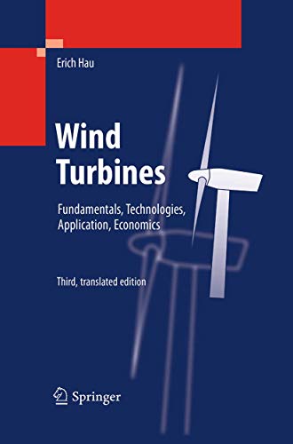 9783662495773: Wind Turbines: Fundamentals, Technologies, Application, Economics