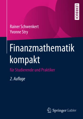 Stock image for Finanzmathematik kompakt : fur Studierende und Praktiker for sale by Chiron Media