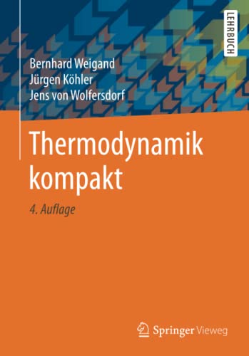 Stock image for Thermodynamik kompakt (German Edition) for sale by Lucky's Textbooks