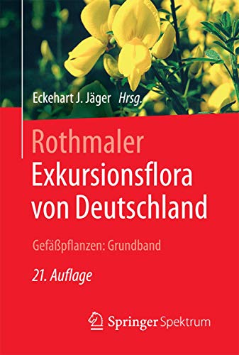 Stock image for Rothmaler - Exkursionsflora von Deutschland. Gefpflanzen: Grundband (German Edition) for sale by Book Deals