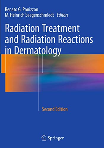 9783662499771: Radiation Treatment and Radiation Reactions in Dermatology