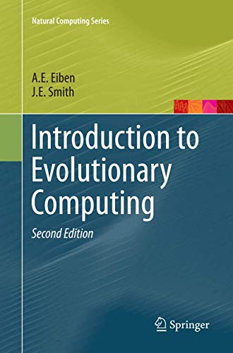 9783662499856: Introduction to Evolutionary Computing (Natural Computing Series)