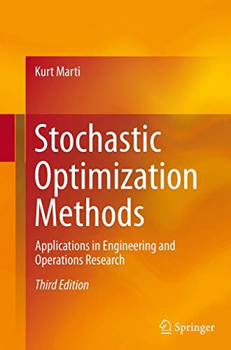 9783662500125: Stochastic Optimization Methods: Applications in Engineering and Operations Research