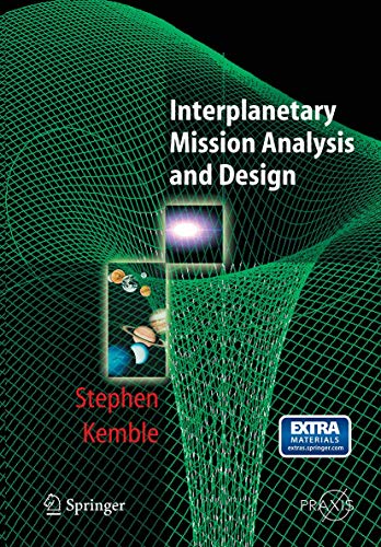 9783662500224: Interplanetary Mission Analysis and Design (Springer Praxis Books)