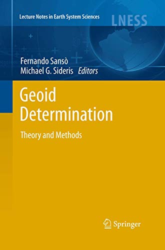 Stock image for Geoid Determination : Theory and Methods for sale by Ria Christie Collections