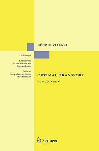Beispielbild für Optimal Transport: Old and New (Grundlehren der mathematischen Wissenschaften, 338) zum Verkauf von Textbooks_Source