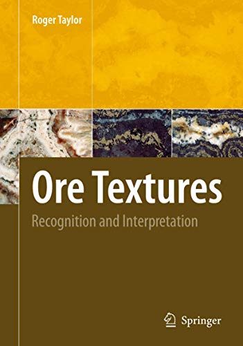 9783662502136: Ore Textures: Recognition and Interpretation